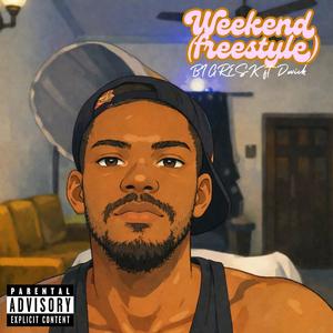 Weekend (Freestyle) (feat. Dwick)