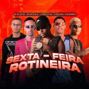 Sexta-Feira Rotineira