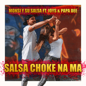Salsa Choke Na Ma