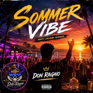 Summer Vibe(Party,Urlaub,Alkohol)