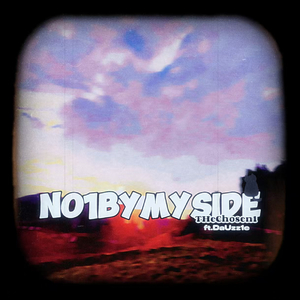 No1byMyside(feat. DaUzz1e)