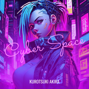 Cyber Space
