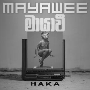 Mayawee (මායාවී) (feat. Amal K Harankaha Arachchi) (Extended)