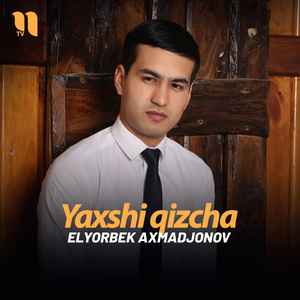 Yaxshi qizcha