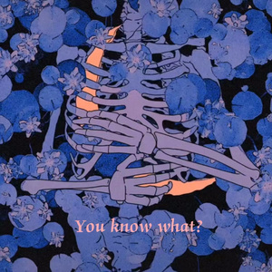 You know what (你知道吗)