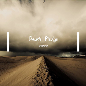 Death Pledge(DJHAIOUREMIX)