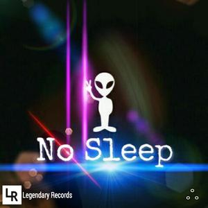 No Sleep
