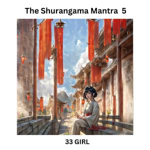 The Shurangama Mantra 5