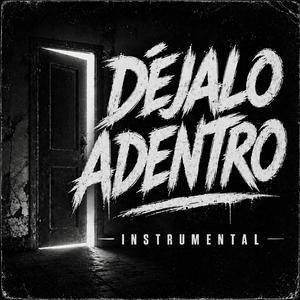 Dejalo Adentro