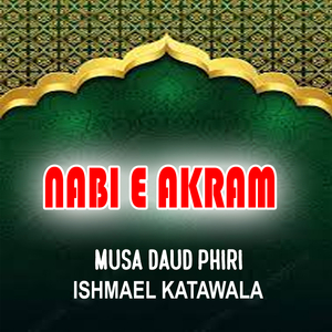 Nabi E Akram