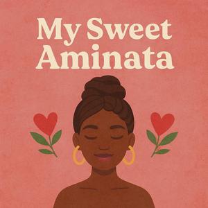 My Sweet Aminata