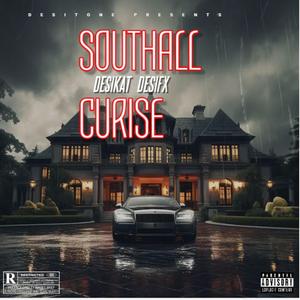 Southall Curise (feat. Desifx)