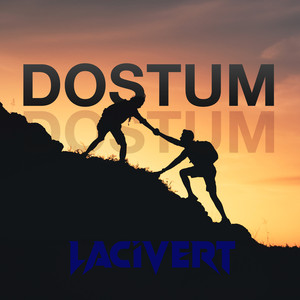 Dostum Dostum