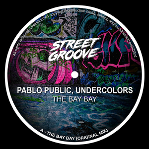 The Bay Bay (Original Mix)