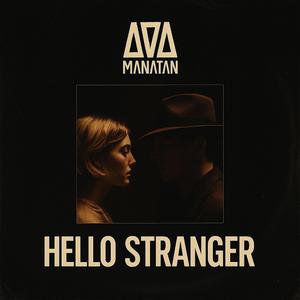Hello Stranger