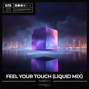 Feel Your Touch (Liquid Mix)