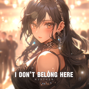 I Don't Belong Here