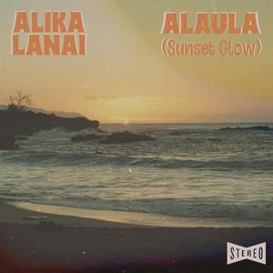 Alaula (Sunset Glow)