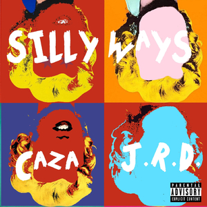 Silly Ways (feat. J.R.D.)