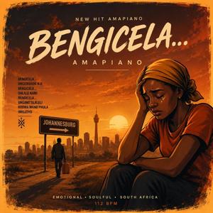 Bengicela (Amapiano)