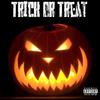 young quintin - Trick Or Treat (feat. Huncho Jayy)