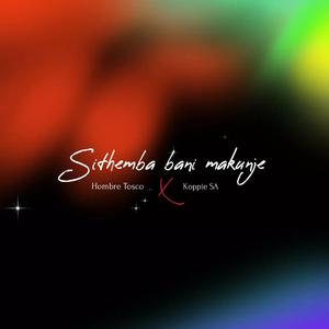 Sithemba bani makunje