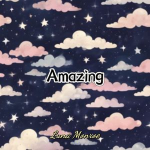 Amazing（惊人）