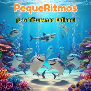 ¡Los Tiburones Felices!