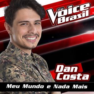 Meu Mundo E Nada Mais (The Voice Brasil 2016)