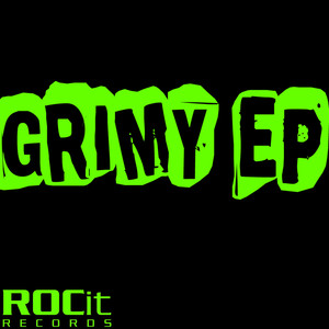 Grimy (Original Mix)