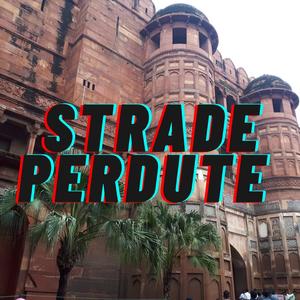 Strade Perdute (feat. Serra)