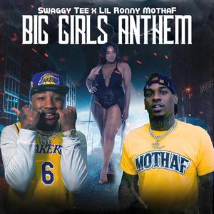 Big Girls Anthem (BGA)