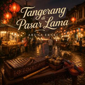 Tangerang Pasar Lama (Joget Gambang Kromong)