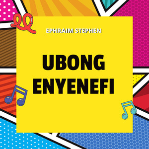 Ubong Enyenefi