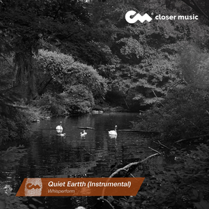 Quiet Eartth (Instrumental)