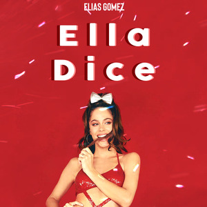Ella Dice