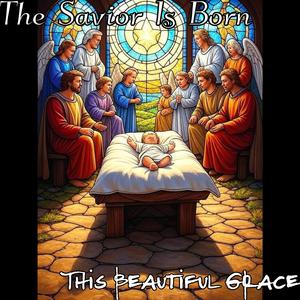 The Savior Is Born