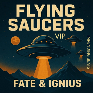 Flying Saucers Vip