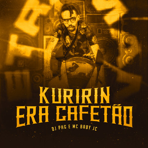 Kuririn Era Cafetão (Remix)