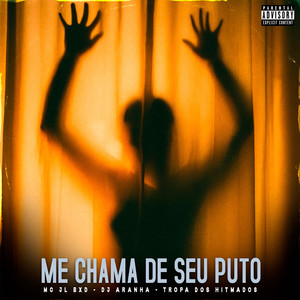 Me Chama de Seu Puto