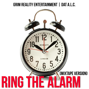 Ring the Alarm (Mixtape Version)