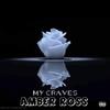 Amber Ross - MY CRAVES (feat. EMBRZ & Trivecta)