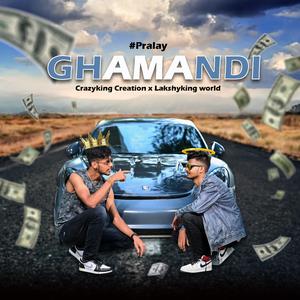 GHAMANDI (with Lakshyking world)