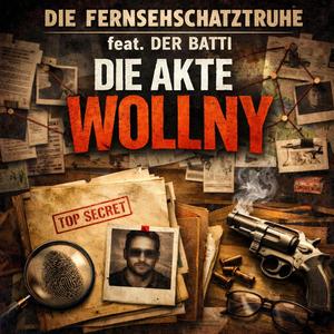 Die Akte Wollny (Radio Edit)