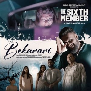 Bekarari (From "The Sixth Member")