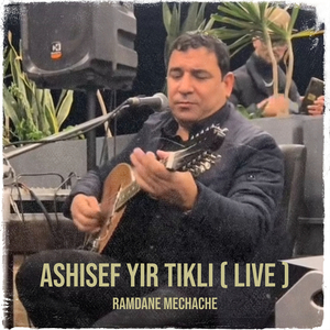 Ashisef Yir Tikli ( Live )