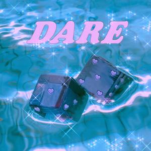 Dare