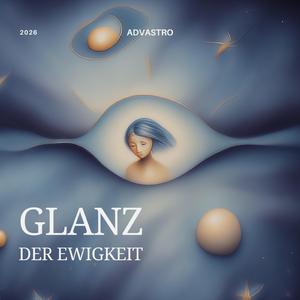 Glanz der Ewigkeit