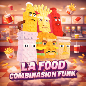 LA FOOD COMBINASION FUNK (Ultra Slowed)