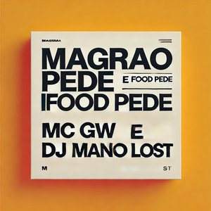 Magrao Pede Ifood, Pede